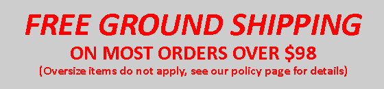 Free ground shipping on most items over $98 Oversize items do not apply, see our policy page for details